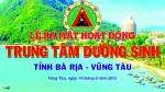 Ra mắt hoạt động Trung tâm Dưỡng sinh tỉnh Bà Rịa – Vũng Tàu